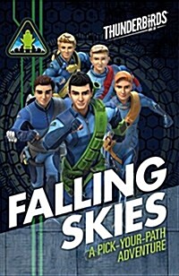 Thunderbirds: Falling Skies : A Pick Your Path Adventure (Paperback)