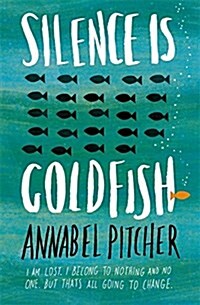 Silence is Goldfish (Hardcover)