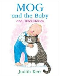 Mog and the Baby and Other Stories (Paperback)