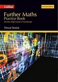 Further Maths Practice Book for the AQA Level 2 Certificate (Paperback, Revised edition)