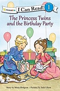 The Princess Twins and the Birthday Party: Level 1 (Paperback)