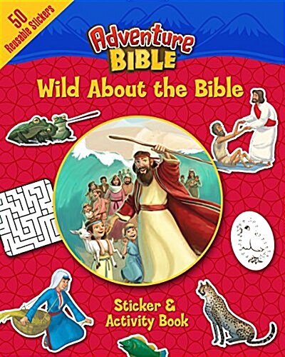 Wild About the Bible Sticker and Activity Book (Paperback)