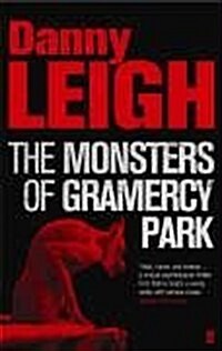 The Monsters of Gramercy Park (Paperback, Main)