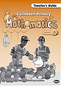 Caribbean Primary Maths Level 5 Teachers Guide (Paperback)