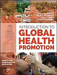 Introduction to Global Health Promotion (Paperback)