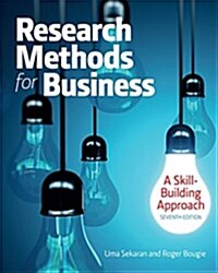 Research Methods for Business: A Skill Building Approach (Paperback, 7)