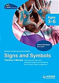 Pyp Springboard Teachers Manual: Signs and Symbols (Hardcover)