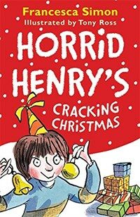 Horrid Henry's Cracking Christmas (Paperback)