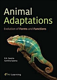 Animal Adaptations: Evolution of Forms and Functions (Paperback)