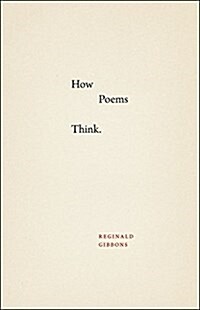 How Poems Think (Paperback)