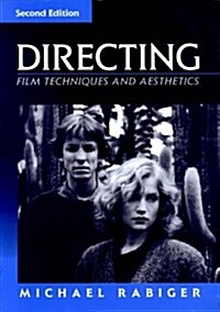 Directing: Film Techniques and Aesthetics, Second Edition (Paperback, 2)