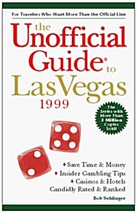 The Unofficial Guide to Las Vegas 1999 (Serial) (Paperback)