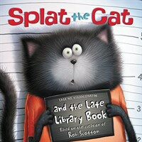 Splat the Cat and the Late Library Book (Paperback)