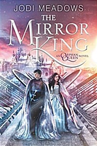 The Mirror King (Hardcover)