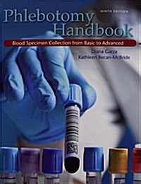 Phlebotomy Handbook Plus New Mylab Health Professions with Pearson Etext -- Access Card Package (Paperback, 9, Revised)