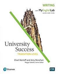 [중고] University Success Writing, Transition Level, with MyEnglishLab [With Access Code] (Paperback)