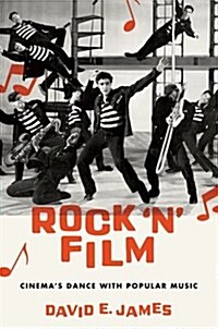 Rock n Film: Cinemas Dance with Popular Music (Hardcover)