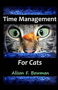 Time Management for Cats (Paperback)