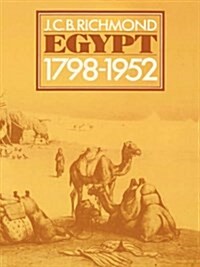 Egypt 1798-1952: Her Advance Towards a Modern Identity (Paperback)