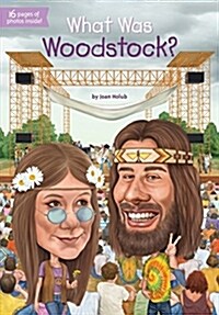 What Was Woodstock? (Paperback)