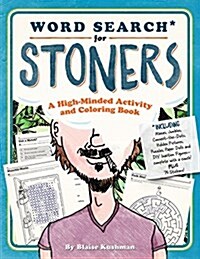 The Stoner Puzzle Stash: An Activity Book for the High-Minded (Paperback)