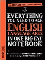 Everything You Need to Ace English Language Arts in One Big Fat Notebook: The Complete Middle School Study Guide (Paperback)