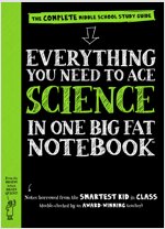 Everything You Need to Ace Science in One Big Fat Notebook: The Complete Middle School Study Guide (Paperback)