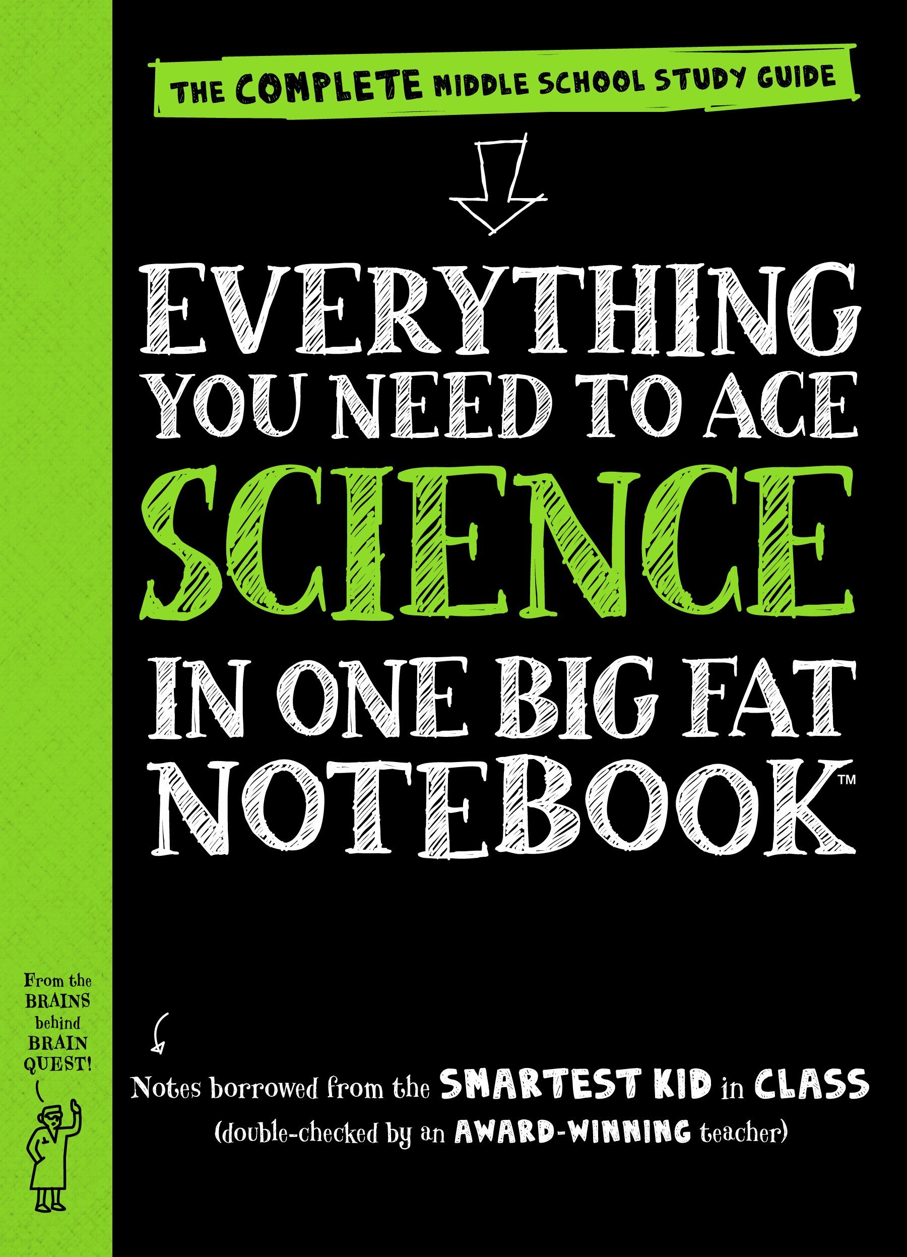 Everything You Need to Ace Science in One Big Fat Notebook: The Complete Middle School Study Guide (Paperback)