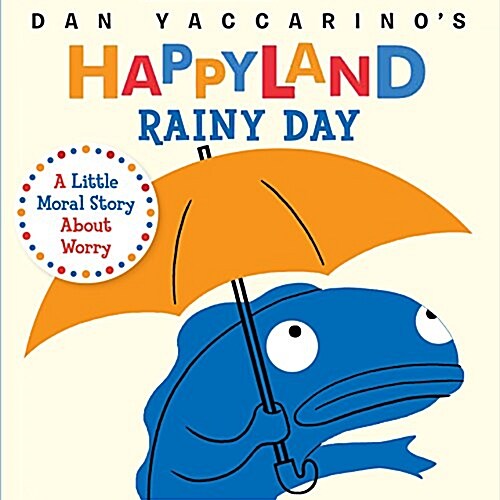 [중고] Rainy Day: A Little Moral Story about Worry (Board Books)