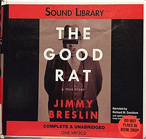 The Good Rat: A True Story (MP3 CD)