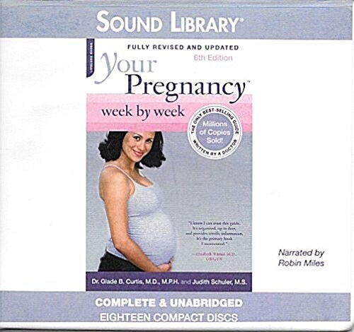 Your Pregnancy Week by Week Lib/E (Audio CD)