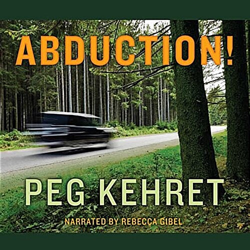 Abduction! Lib/E (Audio CD)