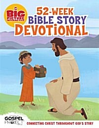 The Big Picture Interactive 52-Week Bible Story Devotional: Connecting Christ Throughout Gods Story (Hardcover)