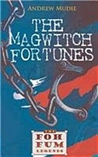 The Magwitch Fortunes (Paperback)