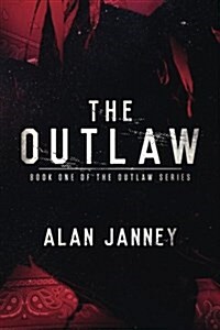 The Outlaw: Origins (Paperback)