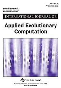 International Journal of Applied Evolutionary Computation, Vol 4 ISS 1 (Paperback)