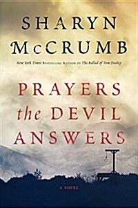 Prayers the Devil Answers (Hardcover)