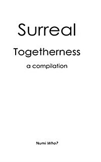Surreal Togetherness (Paperback)