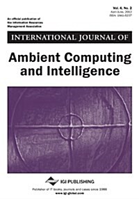 International Journal of Ambient Computing and Intelligence, Vol 4 ISS 2 (Paperback)