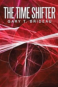 The Time Shifter (Paperback)