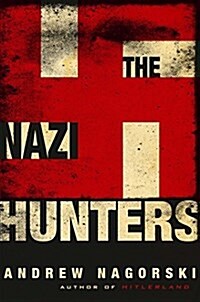 The Nazi Hunters (Hardcover)
