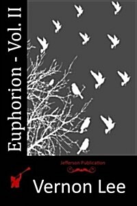 Euphorion - Vol. II (Paperback)