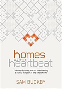 Homes with a Heartbeat (Paperback)