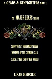 Major Gears Trilogy (Paperback)