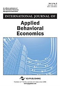 International Journal of Applied Behavioral Economics, Vol 1 ISS 2 (Paperback)