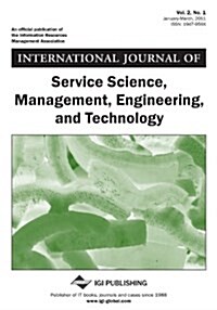 International Journal of Service Science, Management, Engineering, and Technology (Vol. 2, No. 1) (Paperback)