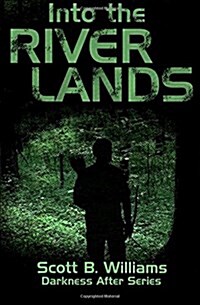 Into the River Lands (Paperback)