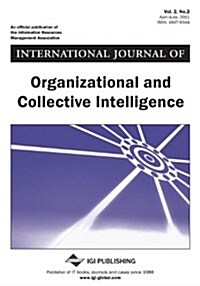 International Journal of Organizational and Collective Intelligence (Vol 2, No. 2) (Paperback)