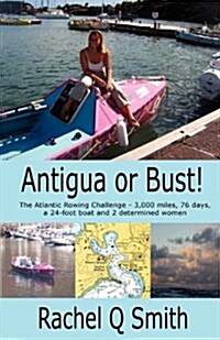 Antigua or Bust (Paperback)