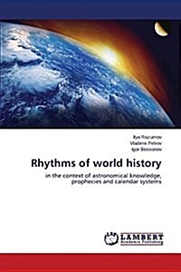 Rhythms of World History (Paperback)